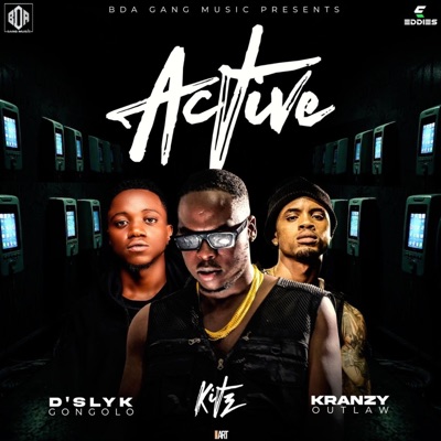 Active (feat. D’Slyk & Kranzy) - Single