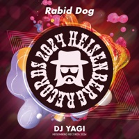 Rabid Dog - Single - DJ YAGI