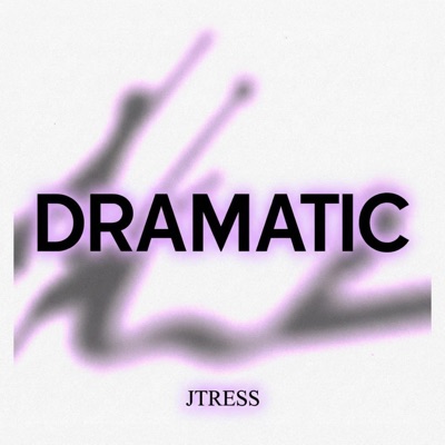 DRAMATIC - Single