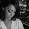 DS Music - Close Your Eyes