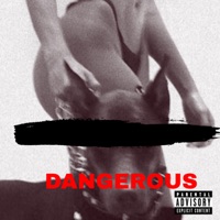 Dangerous - Single - Juic3