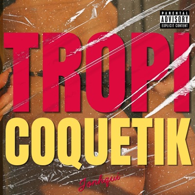 Tropicoquetik - Single