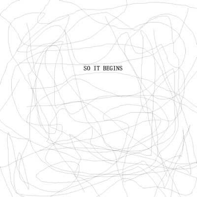 So It Begins - Single