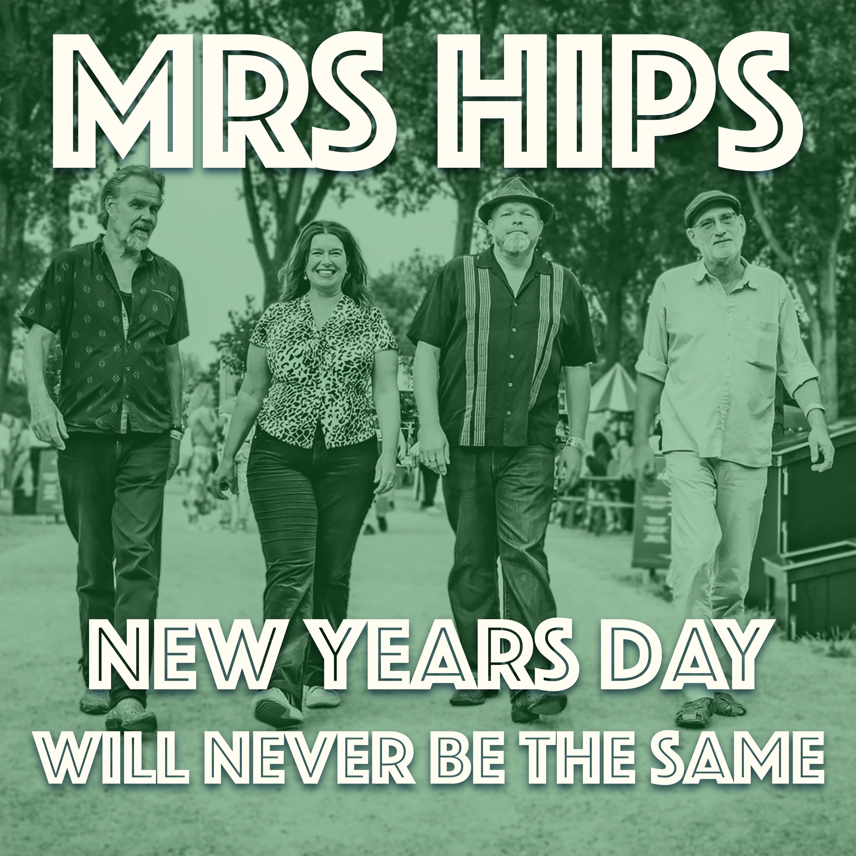 New Years day will never be the same - Mrs. Hips