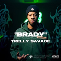 Brady - Single - Trelly Savage & Doomsday