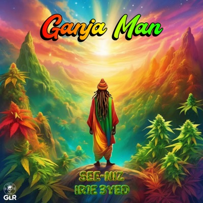 Ganja Man (feat. Ir1e 3yed) - Single
