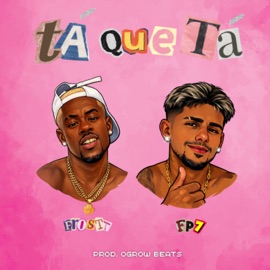 Tá Que Tá (feat. FP7) Frostt