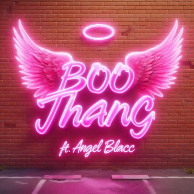 BOO THANG (feat. Angel Blacc) [Remix] - Single