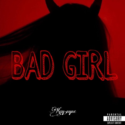 BaD gIrL - Single