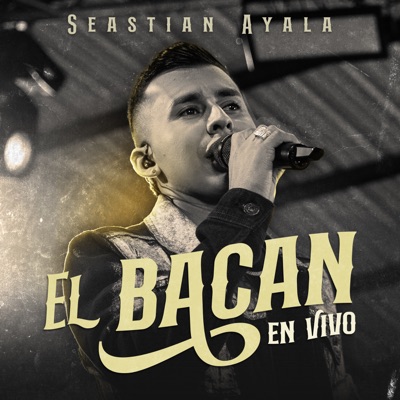 EL BACAN (EN VIVO) - Single
