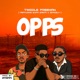 Opps feat Supa Gaeta Single