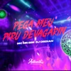 Pega Meu Piru Devagarin - Single