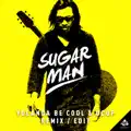 Sugar Man (Yolanda Be Cool & DCUP 10th Anniversary Mix)