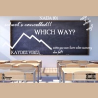 Which Way? - Single - KayDee Vibes