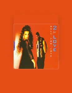 Dengarkan 2 For Love, tonton video musik, baca bio, lihat tanggal tur & lainnya!