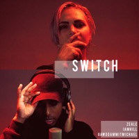 Switch - Single - iamhill & Zeale