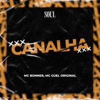 Canalha - Single - MC Guel Original & Mc Bonner