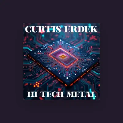 Listen to Curtis Erdek, watch music videos, read bio, see tour dates & more!