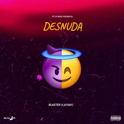 Desnuda (feat. BLASTER) - Single