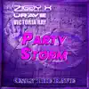 Party storm