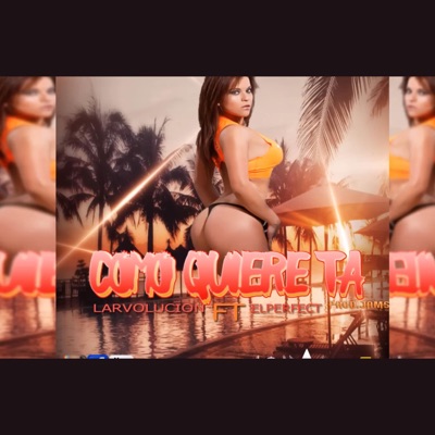 Como Quiere Ta (feat. La Gran R) - Single