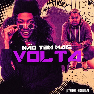 Não Tem Mais Volta - Single