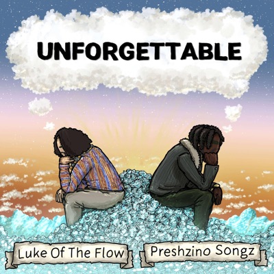 Unforgettable (feat. Preshzino Songz) - Single
