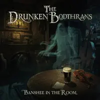 The Banshee in the room — The Drunken Bodhráns