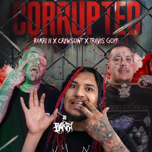 Corrupted (feat. Crewsont & Travis Goff) - Single