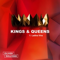 Kings & Queens (Oliver Sullivan) [feat. Ladina Viva] - Single - Oliver Sullivan