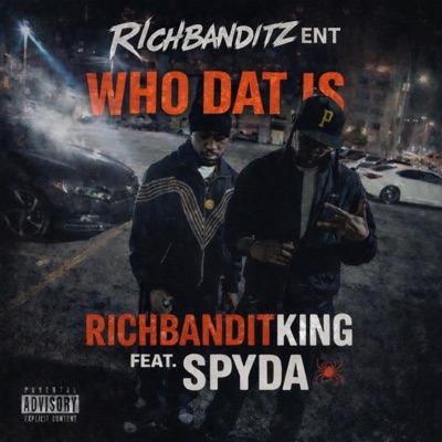 Who dat iz (feat. Spyda) - Single