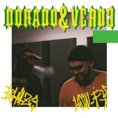 Dorado & Verde (feat. Low_Fy) - Single