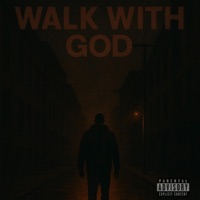 Walk With God - A:M Almighty