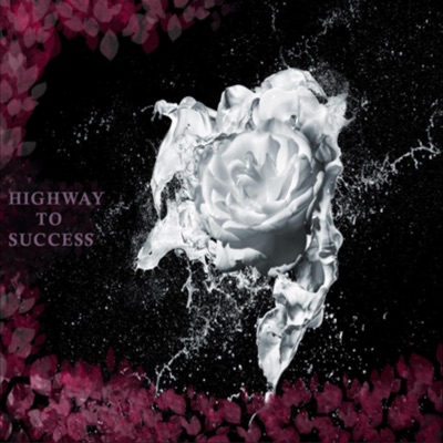 Highway To Success (feat. Lil Villain) - EP