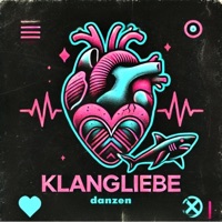 KLANGLIEBE - Single - danzen