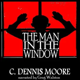 The Man in the Window: An Angel Hill Novel (Unabridged)