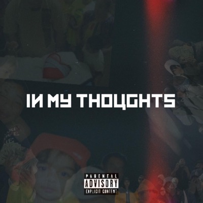 In my thoughts (freestyle) - Single