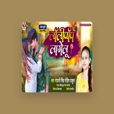 Listen to Roshni Singh, watch music videos, read bio, see tour dates & more!