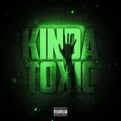 kinda toxic (feat. m4thezz) - Single