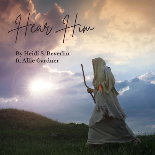 Hear Him (feat. Allie Gardner)