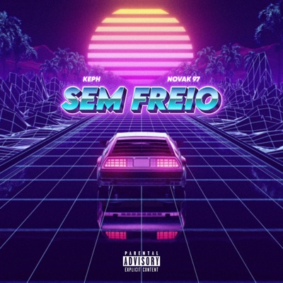Sem Freio - Single