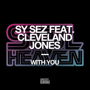 With You (feat. Cleveland Jones) [Extended Mixes] - Single