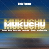 Mukuchu (feat. Mejja, Breeder LW, Spoiler, Maandy, sosatheprodigyy & Soundkraft) [Remix] artwork