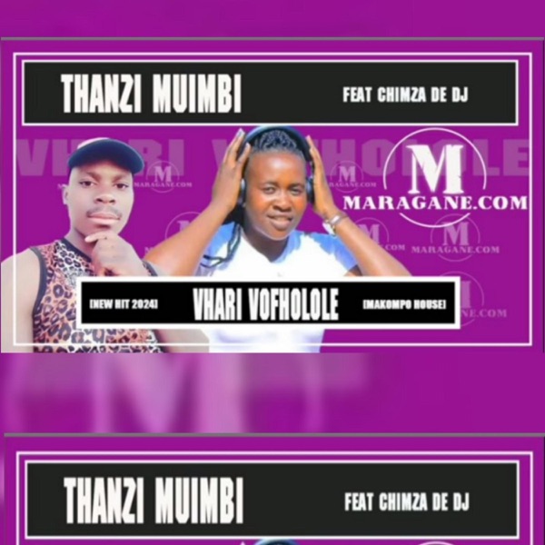 Vhari Vhofholole Thanzi Muimbi