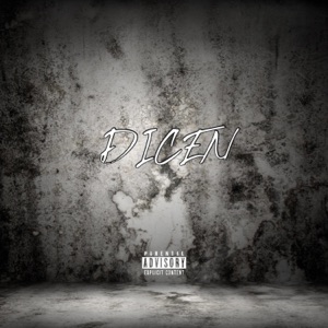 DICEN (feat. FBP West)
