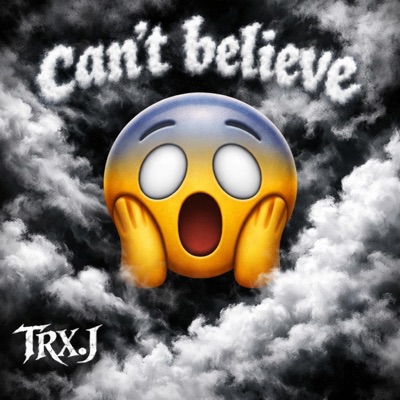 Can't believe - Single