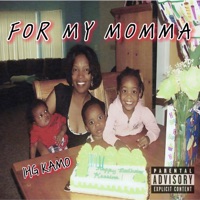 For My Momma - Single - 1HG Kamo