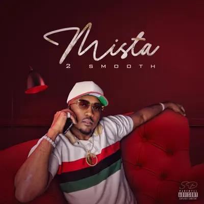Listen to Mista - Single by 2 Smooth