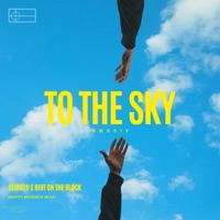 To The Sky - EP - Seibold & Riot on the Block