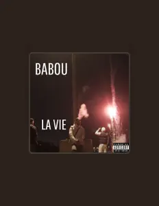 Babou을(를) 듣고, 뮤직 비디오를 보고, 약력을 읽고, 투어 일정 등을 확인하세요!